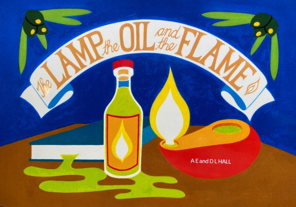 The Lamp the Oil and the Flame